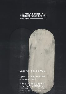 Sophia Starling Studio Obstacles Exhibition @ 49a Highgate Gallery (popup) | England | United Kingdom