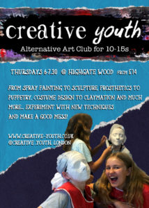 ALTERNATIVE ART CLUB for 10-15s! @ Highgate Wood School