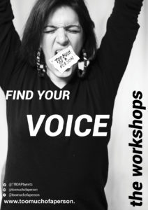 Too Much of a Person - Find Your Voice (Workshop @ OmVed Gardens