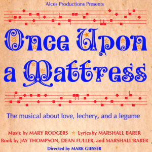 Once Upon A Mattress @ Upstairs At The Gatehouse