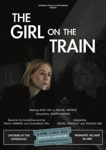 The Girl on the Train @ Upstairs at the Gatehouse