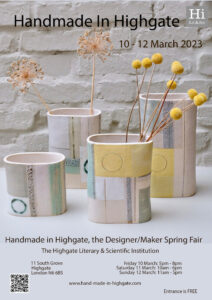 Handmade In Highgate, the Spring Fair 2023 @ Highgate Literary and Scientific Institution