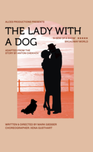 The Lady with a Dog @ Upstairs at the Gatehouse