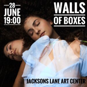 Walls of Boxes Solo Perfomance @ Jacksons Lane Art Center