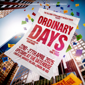Ordinary Days @ Upstairs At The Gatehouse